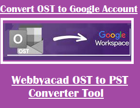 convert-ost-to-google-account-workspace