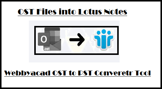 ost-files-into-lotus-notes