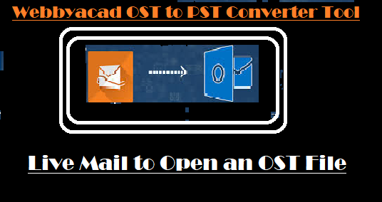 live-mail-to-open-an-OST-file