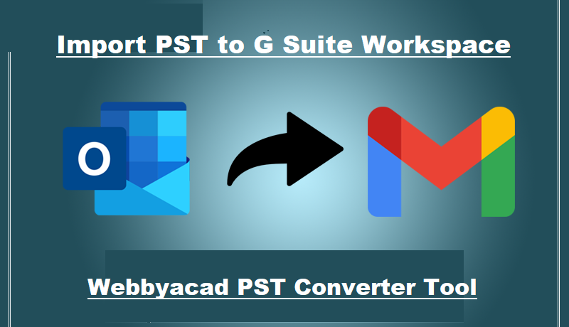 import-PST-to-G suite-workspace